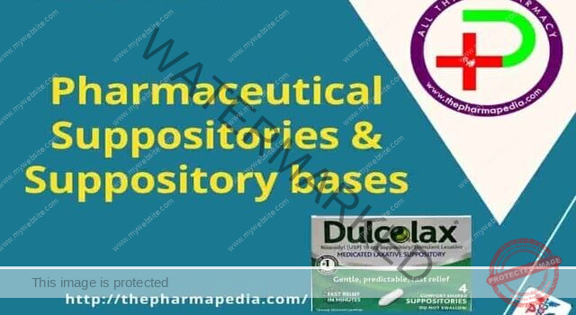 Rectal, Pessaries, urethral Bougies, Pharmaceutical, Suppositories, Pharmapedia, Aurinaria,