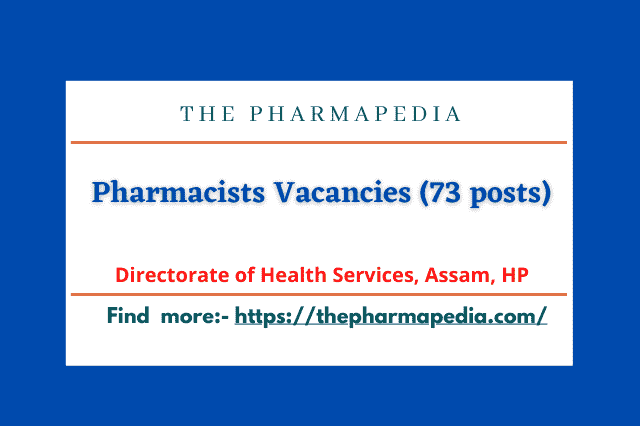 Pharmacist, Job, Assam, Pharmapedia