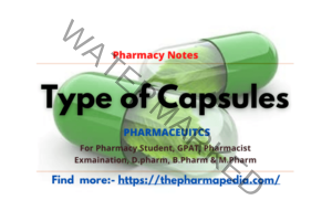 Different Types Of Capsules & Their Capsule Size | The Pharmapedia