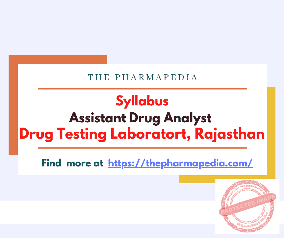 Assistant drug analyst, Drug testing laboratory, Rajasthan, RUHS, Drug Analyst, Pharmapedia, The Pharmapedia