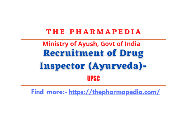Drug Inspector, Ayurveda