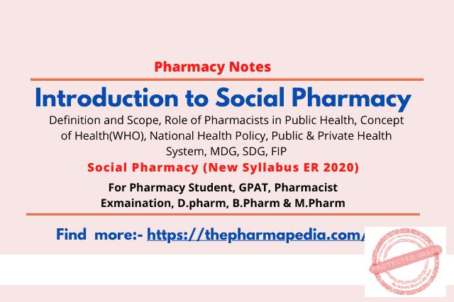 introduction-to-social-pharmacy-d-pharmcy-the-pharmapedia