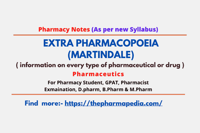 D.Pharmacy, Pharmapedia, EXTRA PHARMACOPOEIA, MARTINDALE