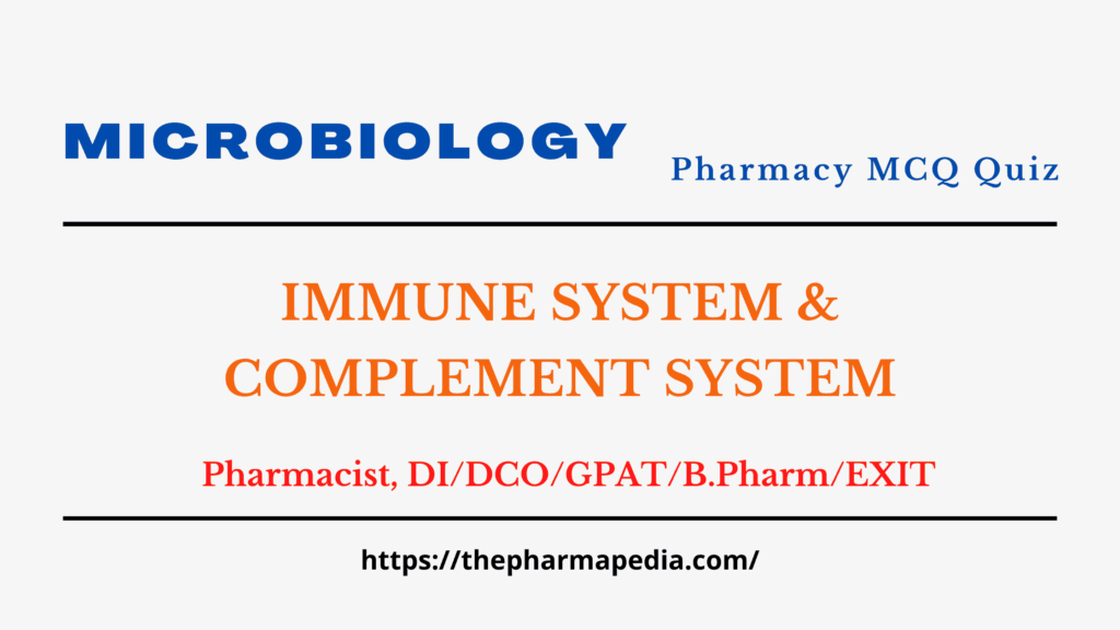 IMMUNE SYSTEM, COMPLEMENT SYSTEM
