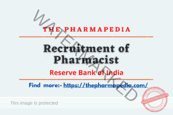 Recruitment Of Pharmacist: Reserve Bank Of India | The Pharmapedia