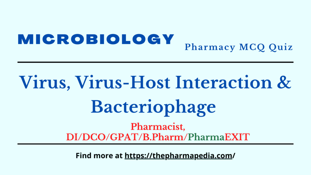 Virus, Microbiology, Quiz, MCQ, Pharmapedia
