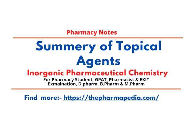 Topical, Pharmaceutical, Chemistry, Inorganic, pharmacy Notes,