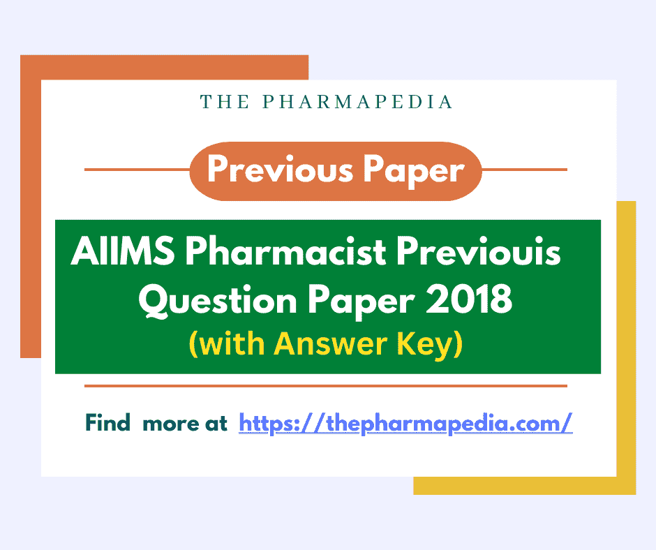 AIIMS, Pharmacist, Previous, Exam, paper