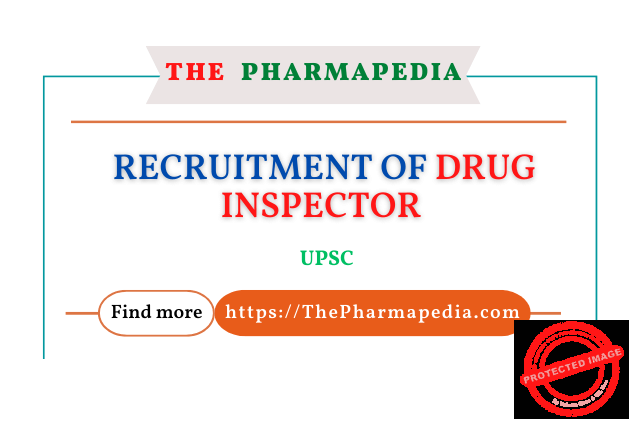 Drug Inspector, UPSC,