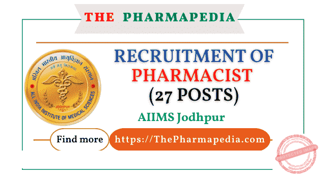 AIIMS, Jodhpur, Pharmacist, Government Job, Pharma Job,