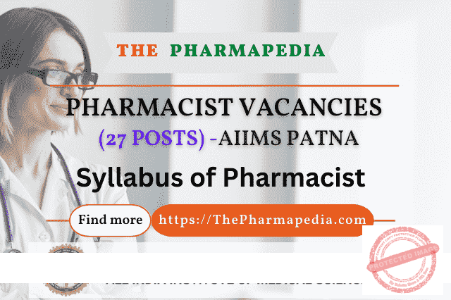 AIIMS, Patna, Pharmacist