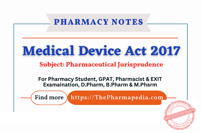 Medical Devices Act 2017 Pharmacy Notes The Pharmapedia   Medical Devices Act PharmapediA 