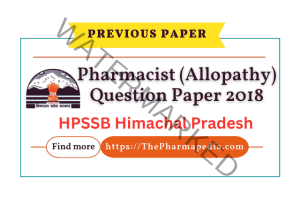 Pharmacist (Allopathy) Question Paper 2018-HPSSB Himachal Pradesh | The ...