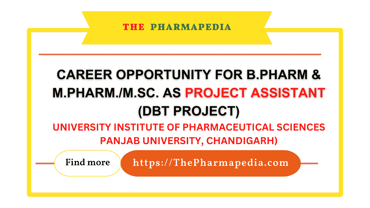 Career Opportunity For B.Pharm & M.Pharm./M.Sc. As Project Assistant ...