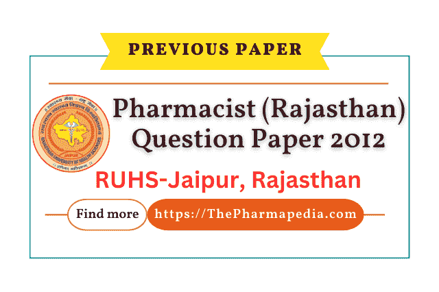 Pharmacist, Question, Paper, Rajasthan, RUHS, Pharmapedia,