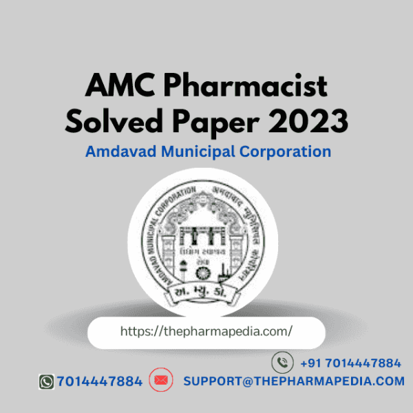 AMC, Pharmacist, Question, Previous, Year, Paper, 2023, Pharmapedia, ThePharmapedia, The Pharmapedia, Ahmedabad