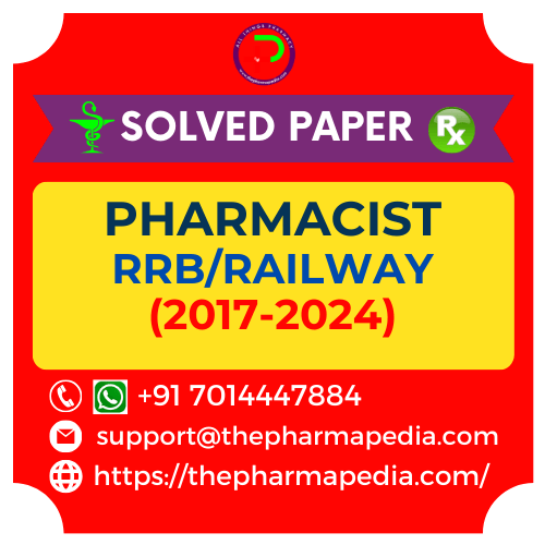 RRB Railway Pharmacist Solved Previous Year Question Papers