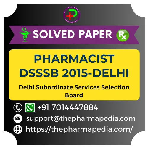 DSSSB Pharmacist Solved Question Paper 2015 Pharmapedia