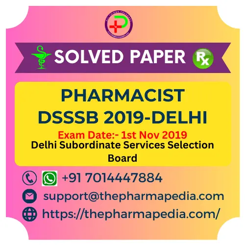 DSSSB Pharmacist Solved Question Paper 2019 Pharmapedia