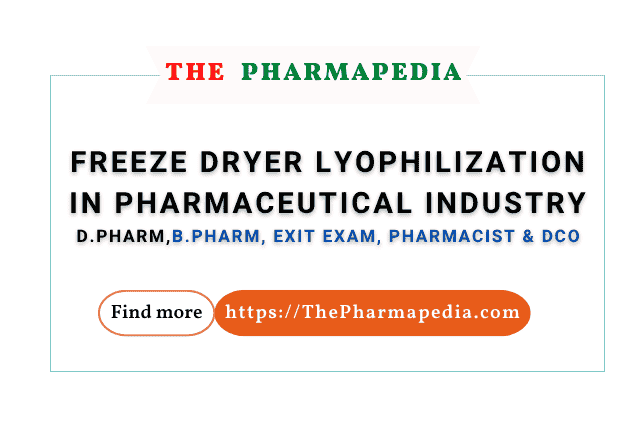 Pharmaceutical freeze dryer lyophilization process for stabilizing heat-sensitive drugs and extending shelf life