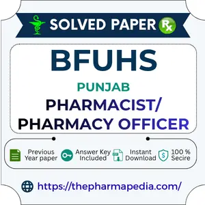 BFUHS Pharmacist and Pharmacy Officer Previous Year Question Papers with Answer Key PDF Download for Punjab Recruitment Exams.